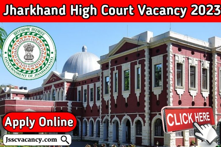 Jharkhand High Court Recruitment 2023 Apply Online Here
